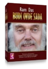 BUDI OVDE SADA
