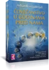 ČOVEČANSTVO U GODINAMA PRED NAMA