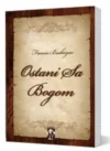 OSTANI SA BOGOM