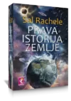 PRAVA ISTORIJA ZEMLJE, Sal Rachele