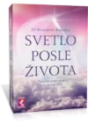 SVETLO POSLE ŽIVOTA