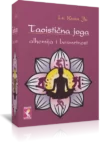 TAOISTIČKA JOGA - Alhemija i besmrtnost