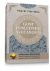 GOST POSLEDNJIH SVEČANOSTI