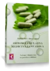 ORTOMOLEKULARNA MEDICINA ZA SVAKOGA – Lečenje vitaminima za porodice i doktore