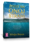 ŽIVOT NA ONOJ STRANI