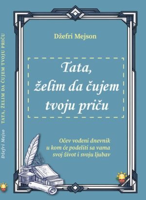 Tata zelim da cujem tvoju pricu, Dzefri Mejson